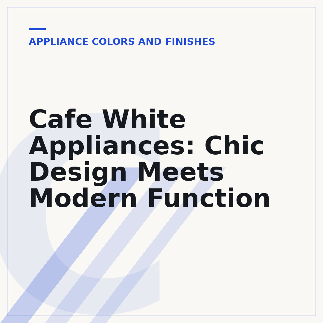Cafe White Appliances: Chic Design Meets Modern Function