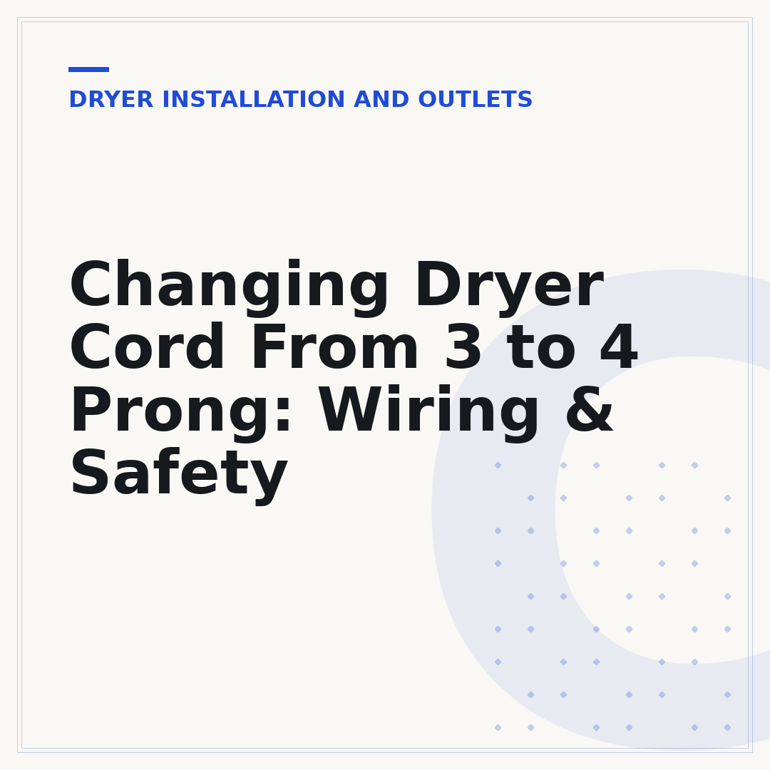 Changing Dryer Cord From 3 to 4 Prong: Wiring & Safety