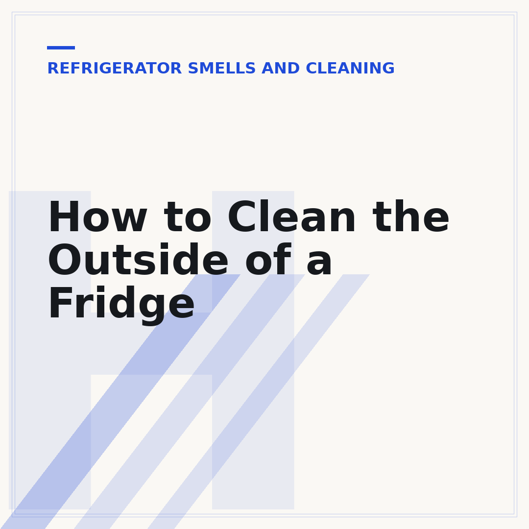 How to Clean the Outside of a Fridge