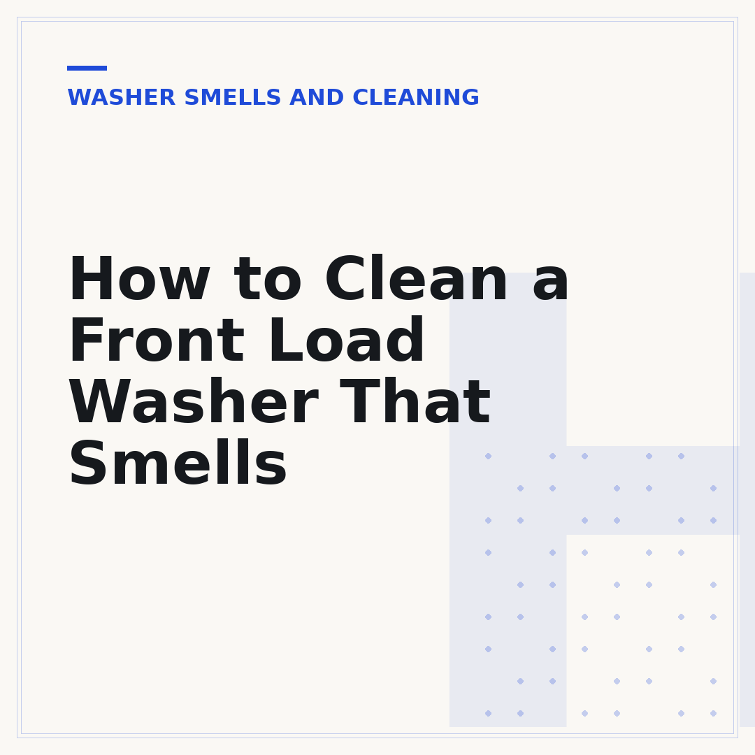 How to Clean a Front Load Washer That Smells