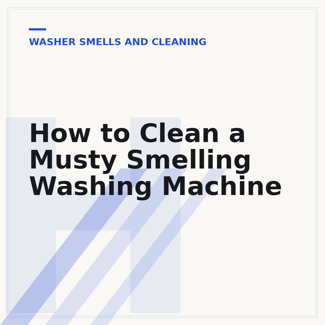 How to Clean a Musty Smelling Washing Machine
