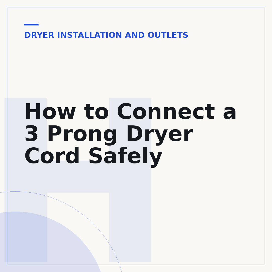 How to Connect a 3 Prong Dryer Cord Safely