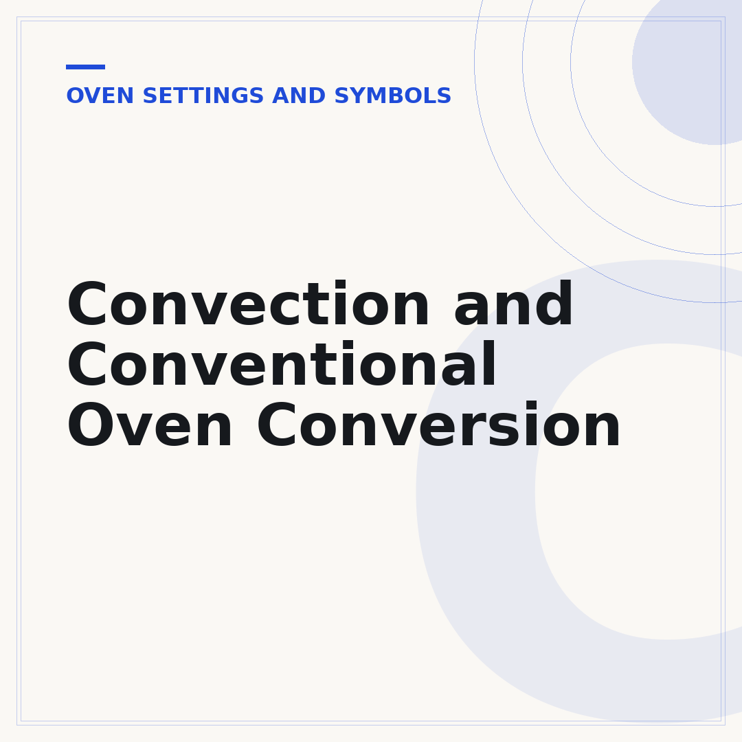 Convection and Conventional Oven Conversion