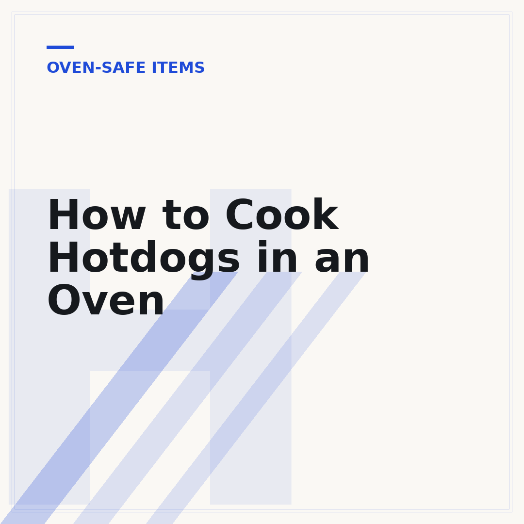 How to Cook Hotdogs in an Oven