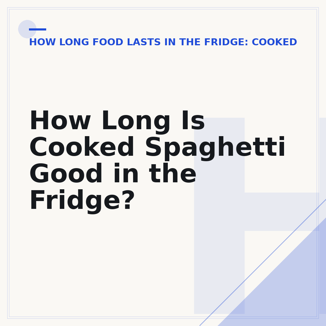 How Long Is Cooked Spaghetti Good in the Fridge?