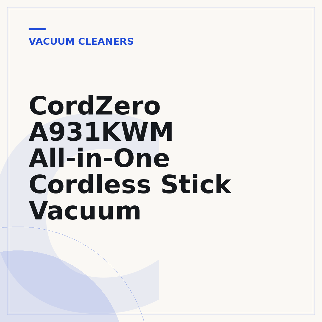 CordZero A931KWM All-in-One Cordless Stick Vacuum