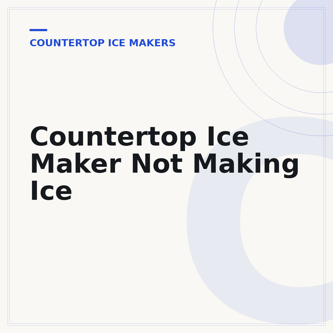 Countertop Ice Maker Not Making Ice