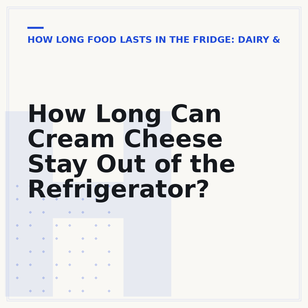 How Long Can Cream Cheese Stay Out of the Refrigerator?