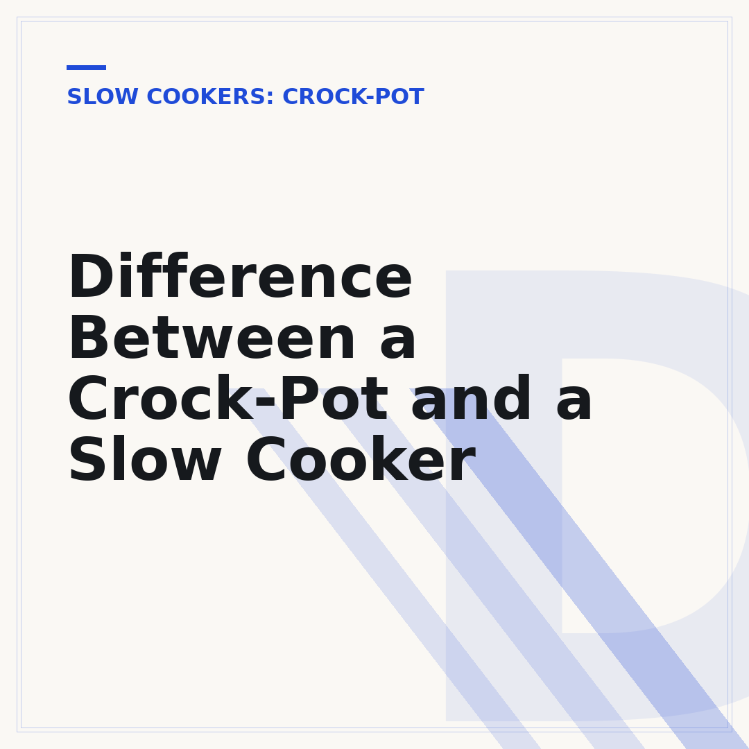Difference Between a Crock-Pot and a Slow Cooker