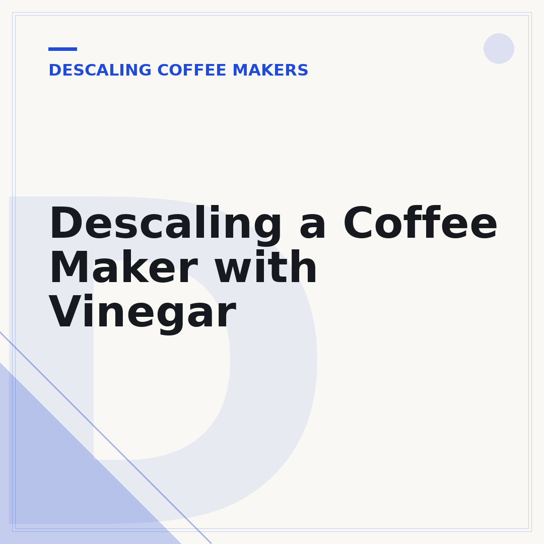 Descaling a Coffee Maker with Vinegar