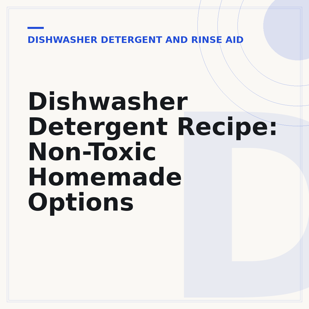 Dishwasher Detergent Recipe: Non-Toxic Homemade Options