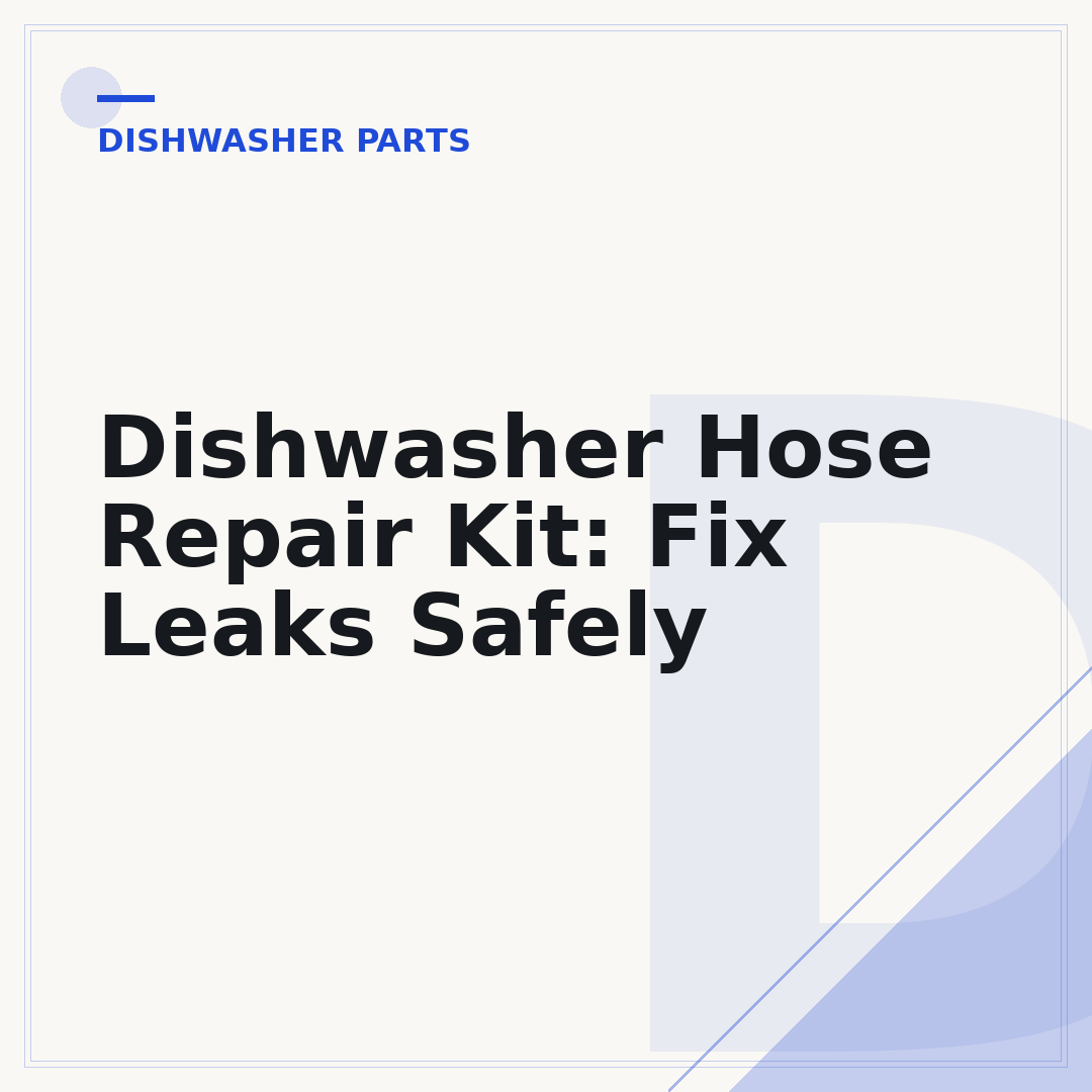 Dishwasher Hose Repair Kit: Fix Leaks Safely