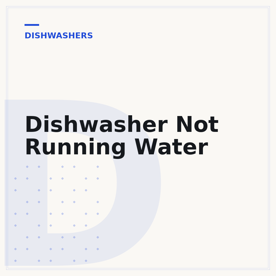 Dishwasher Not Running Water