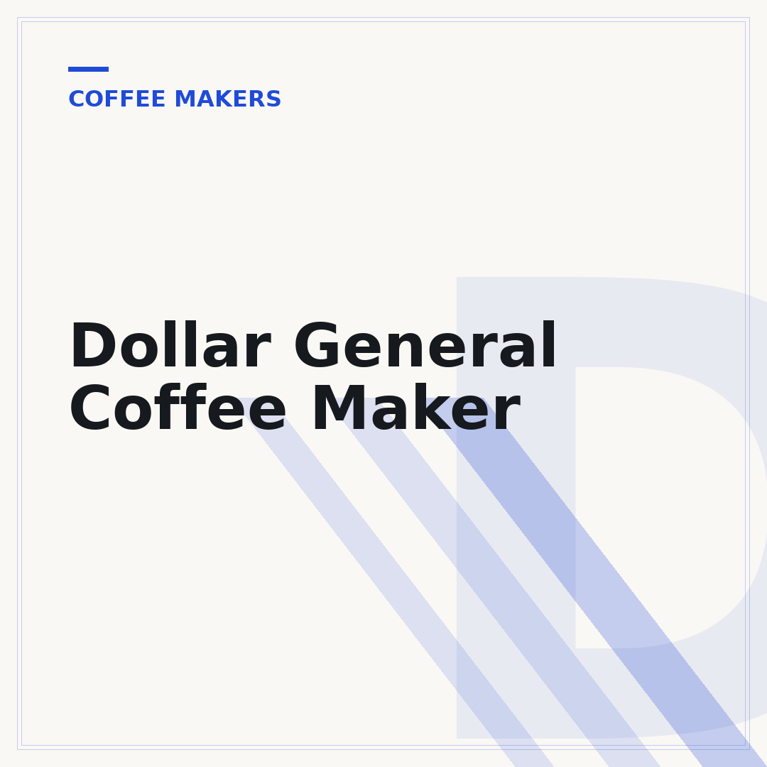 Dollar General Coffee Maker