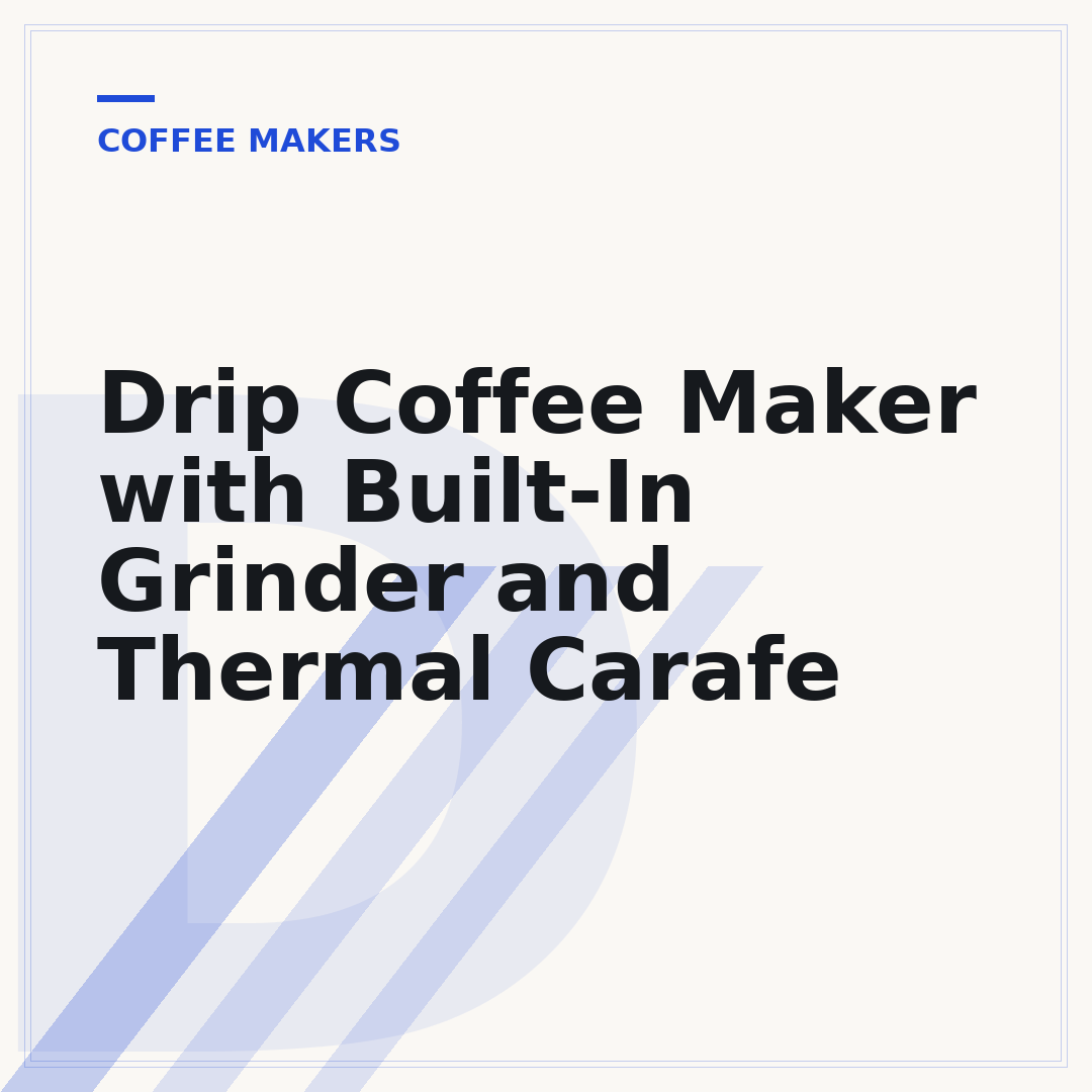 Drip Coffee Maker with Built-In Grinder and Thermal Carafe