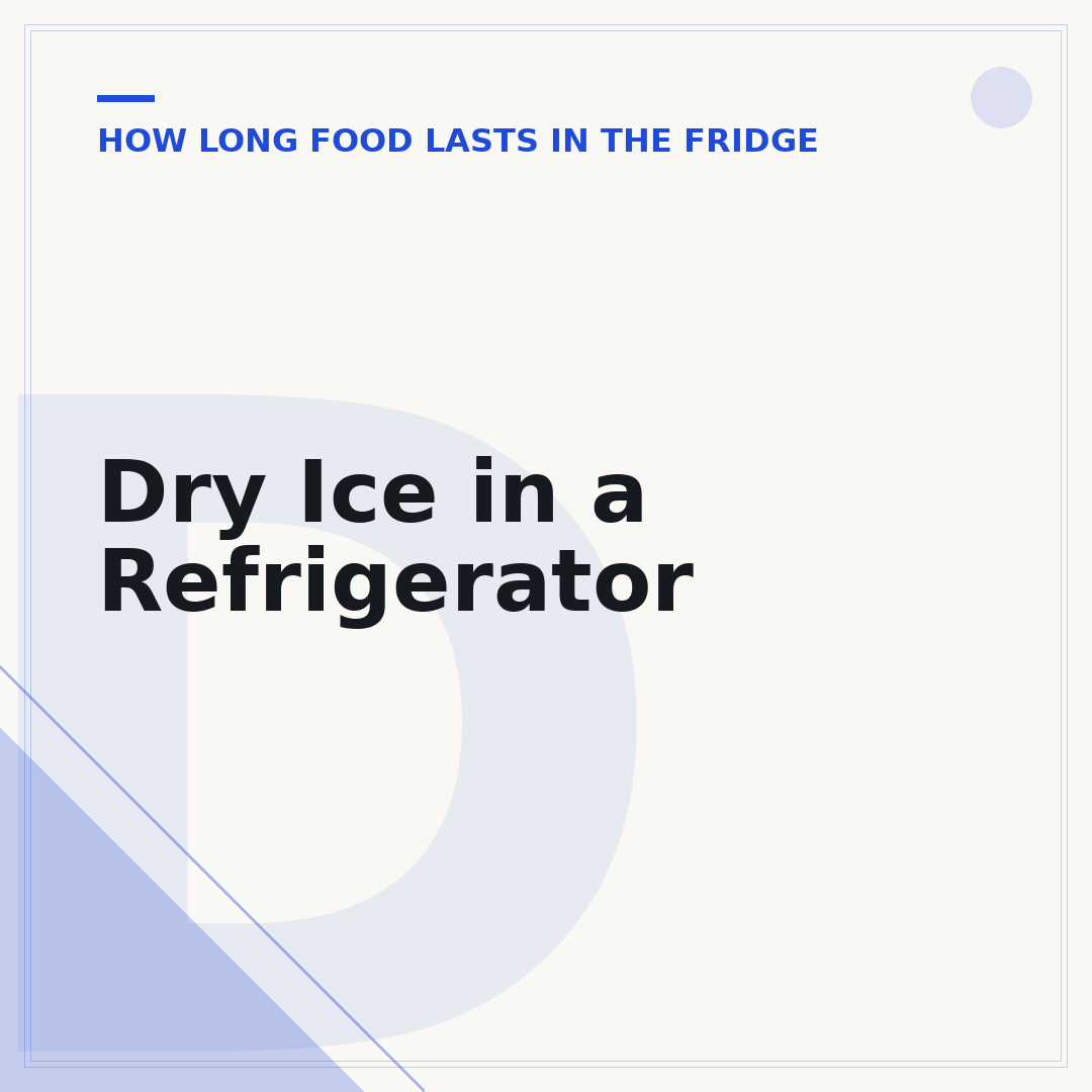 Dry Ice in a Refrigerator