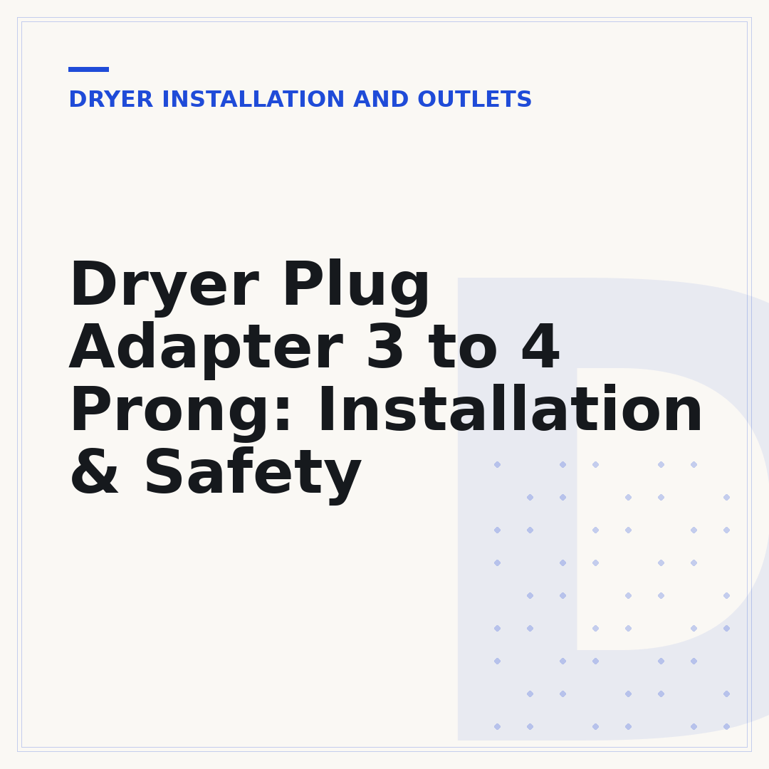 Dryer Plug Adapter 3 to 4 Prong: Installation & Safety