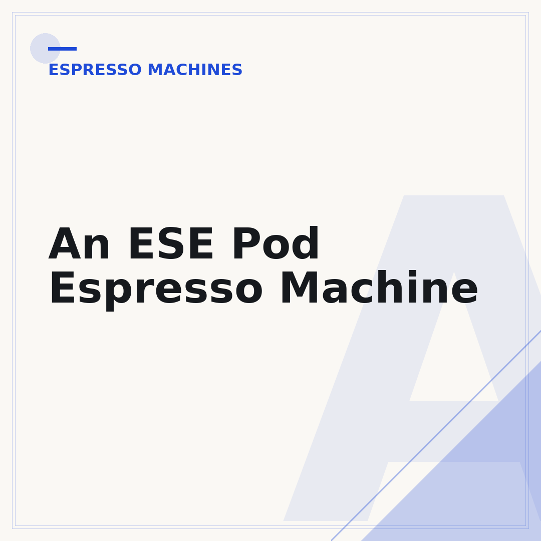 An ESE Pod Espresso Machine