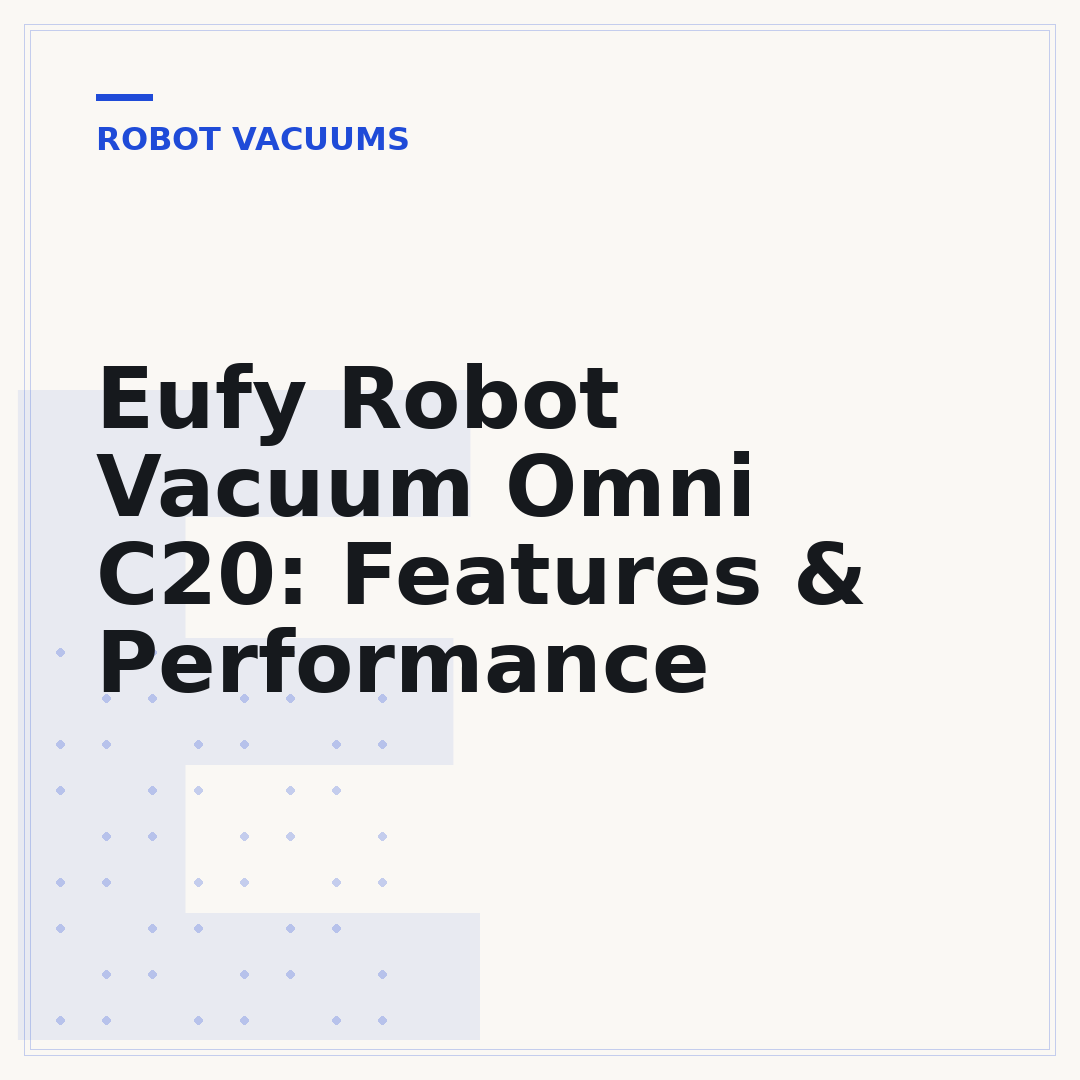 Eufy Robot Vacuum Omni C20: Features & Performance