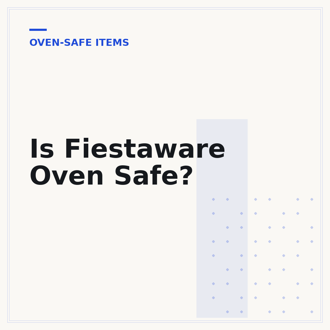 Is Fiestaware Oven Safe?