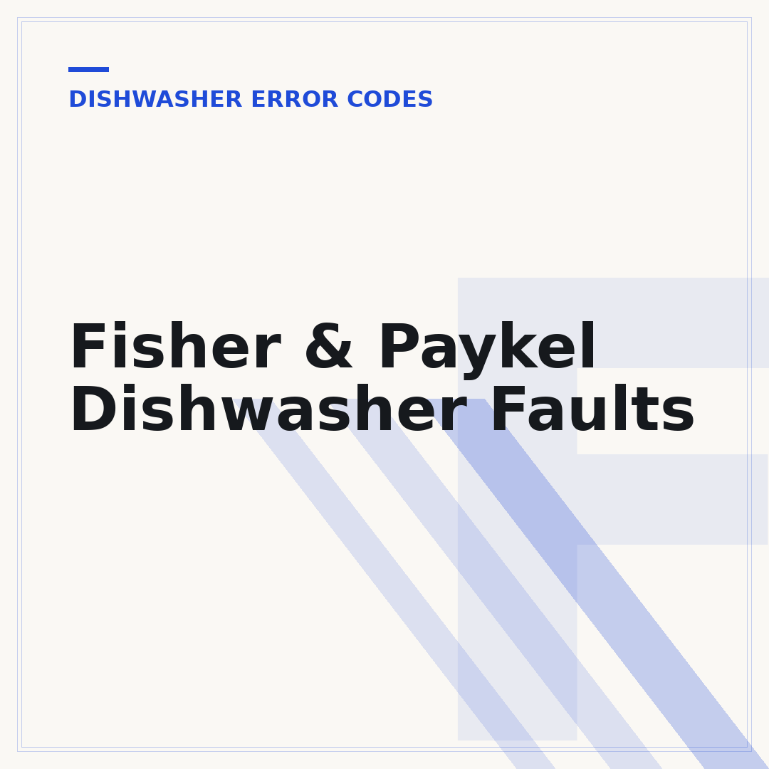 Fisher & Paykel Dishwasher Faults