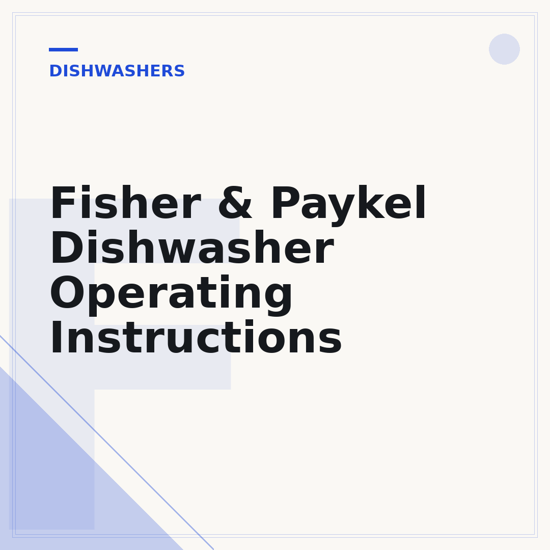 Fisher & Paykel Dishwasher Operating Instructions