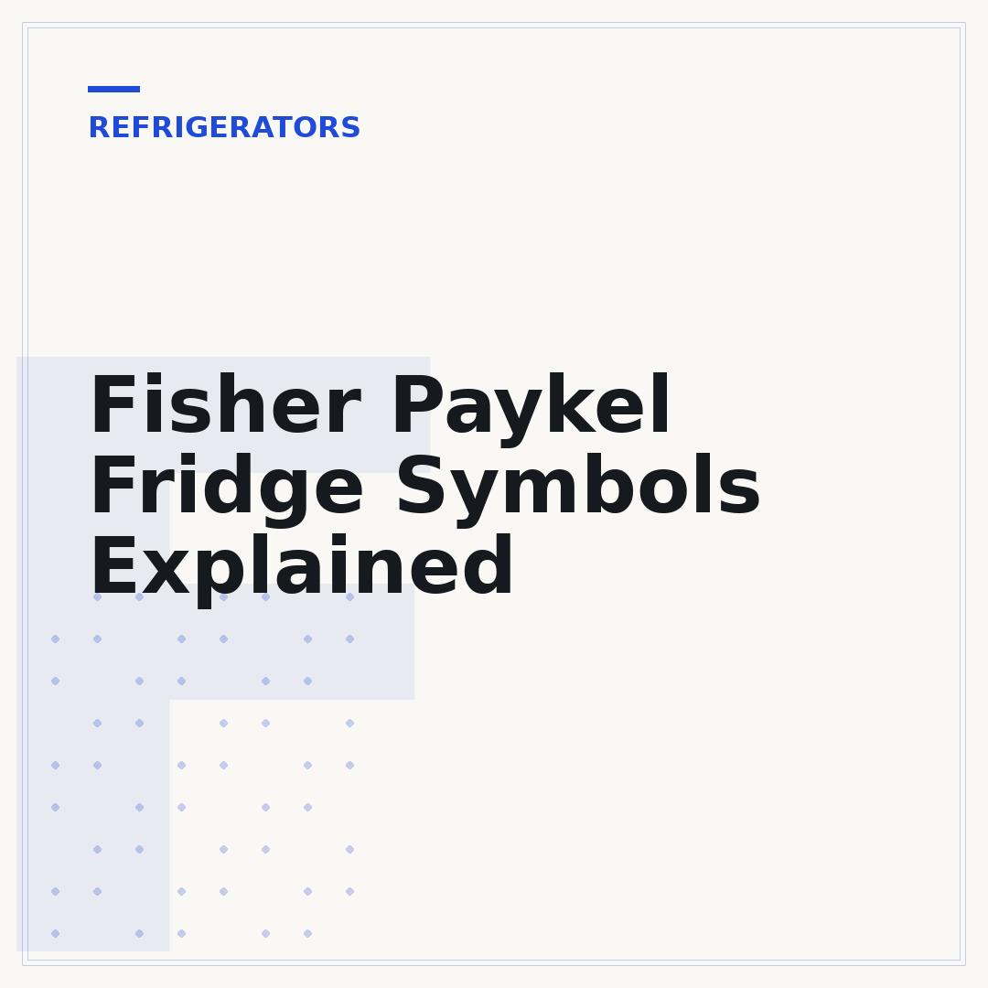 Fisher Paykel Fridge Symbols Explained