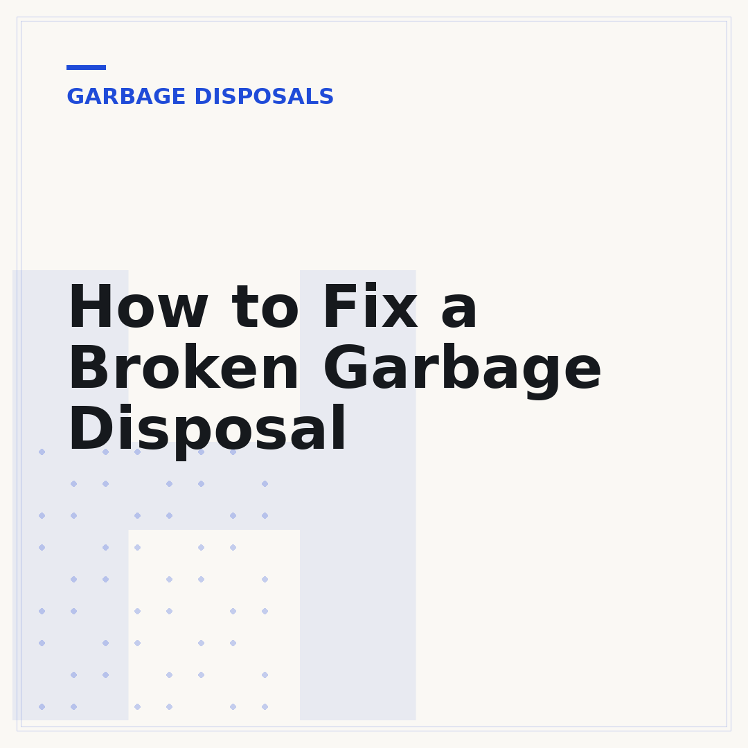 How to Fix a Broken Garbage Disposal