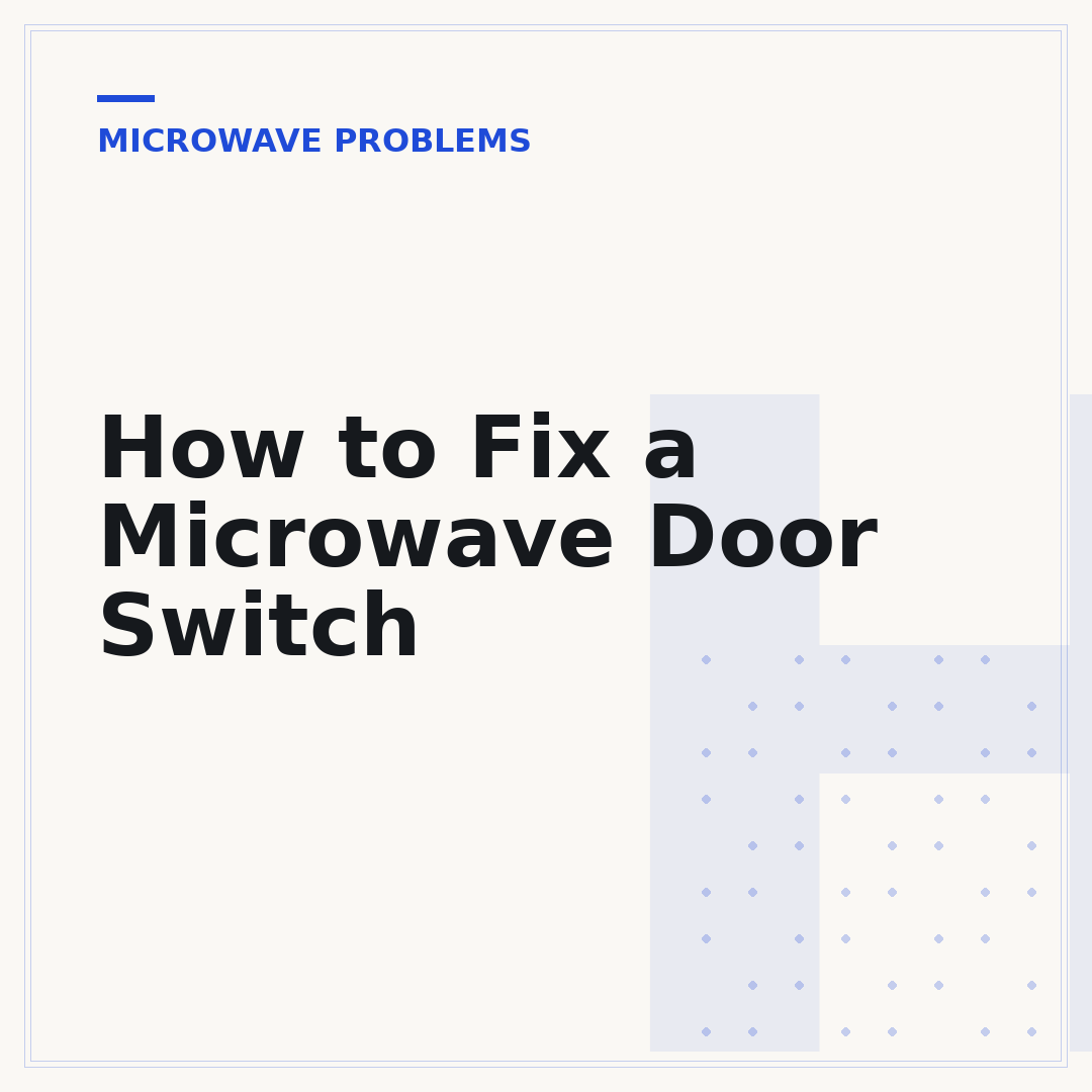 How to Fix a Microwave Door Switch