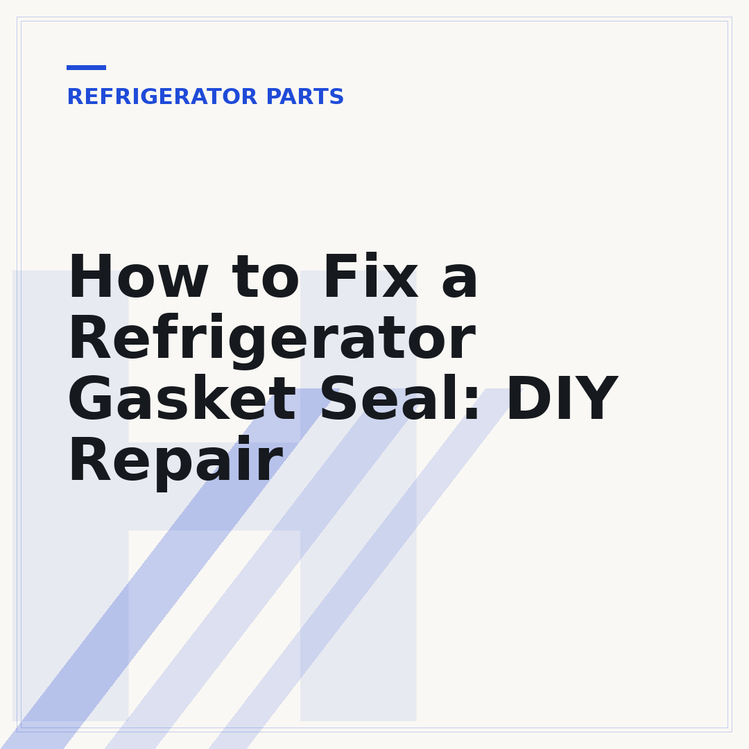 How to Fix a Refrigerator Gasket Seal: DIY Repair