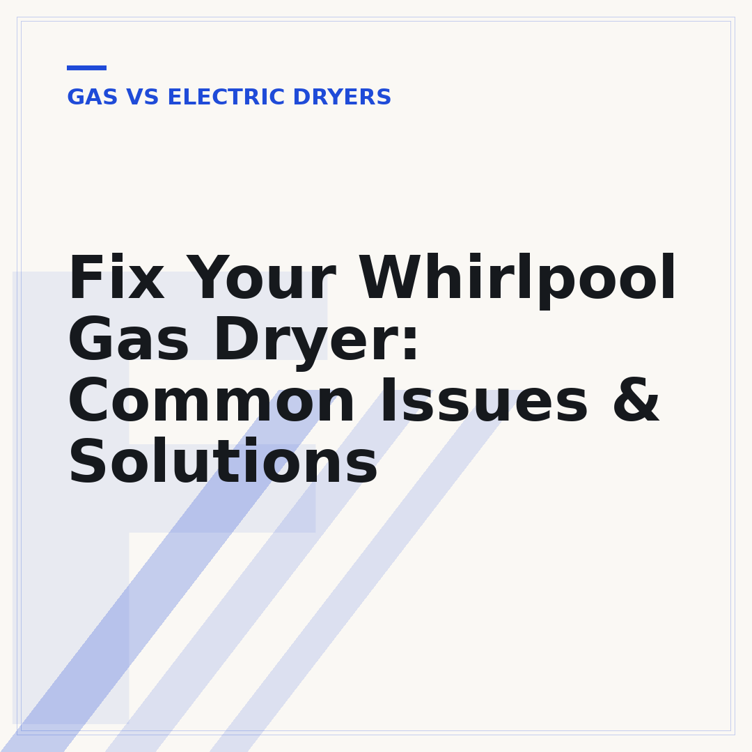 Fix Your Whirlpool Gas Dryer: Common Issues & Solutions