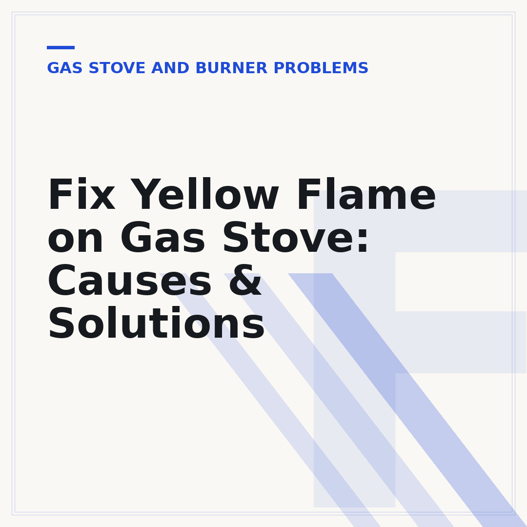 Fix Yellow Flame on Gas Stove: Causes & Solutions