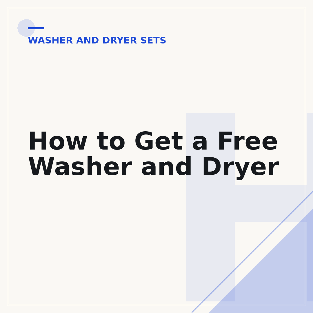 How to Get a Free Washer and Dryer
