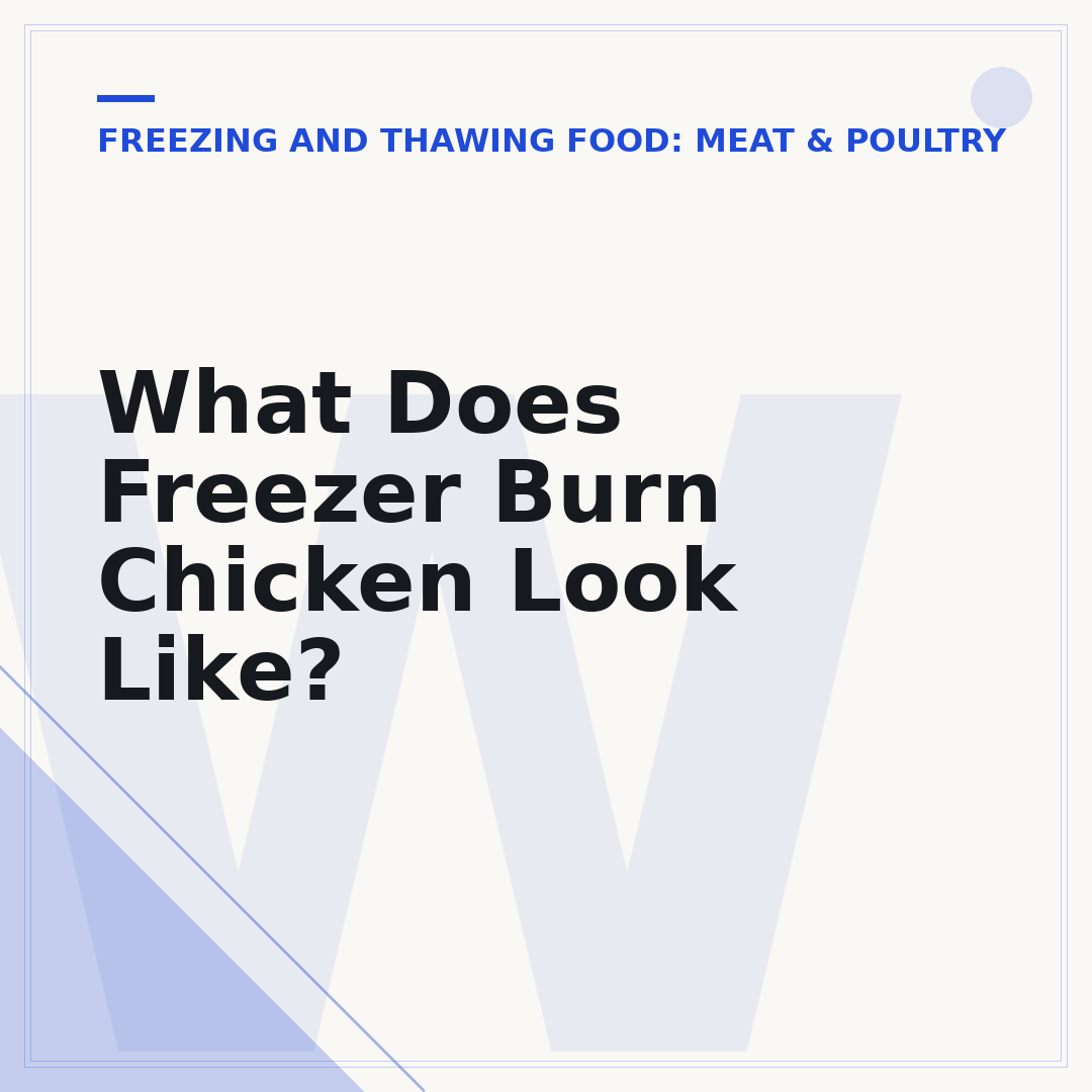 What Does Freezer Burn Chicken Look Like?