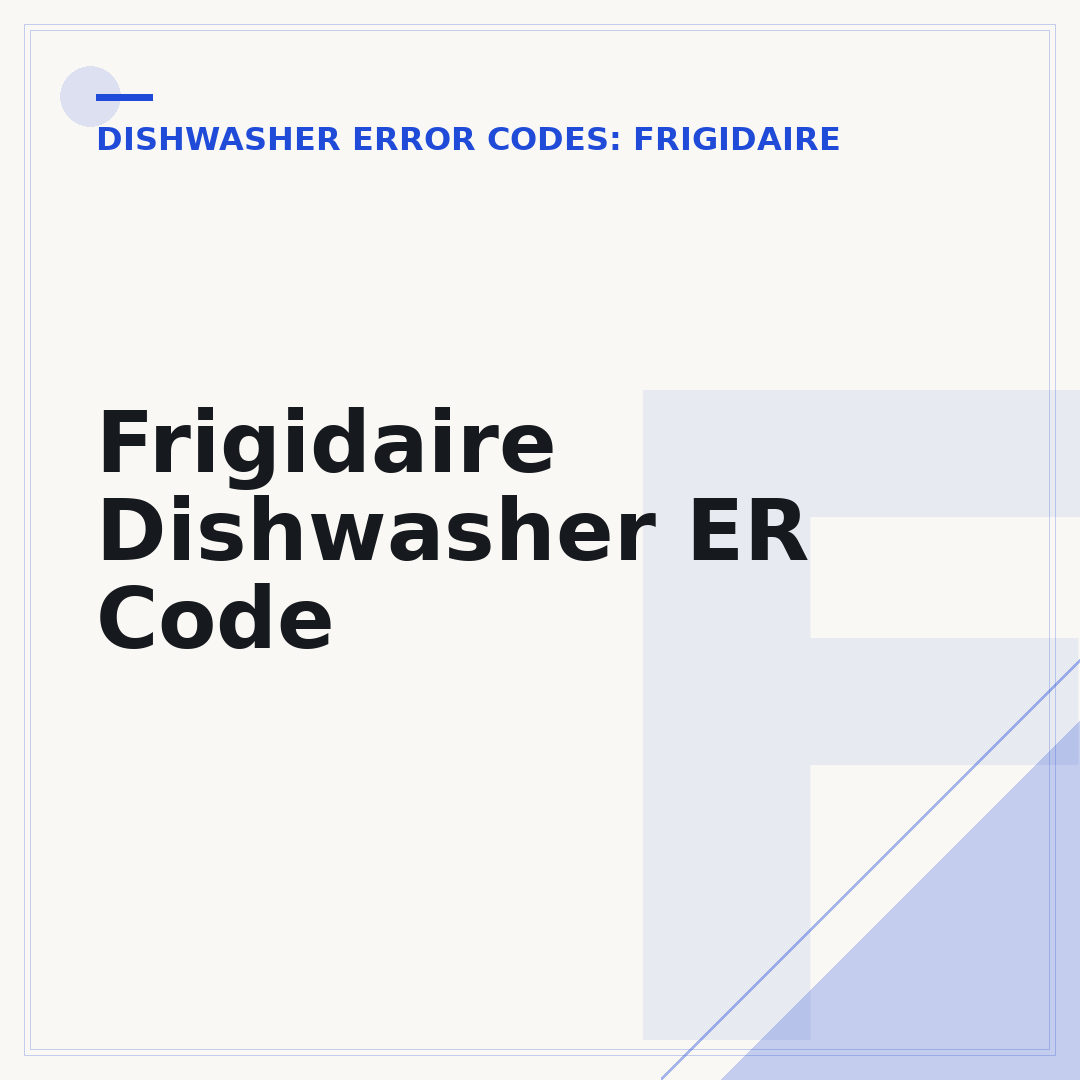 Frigidaire Dishwasher ER Code