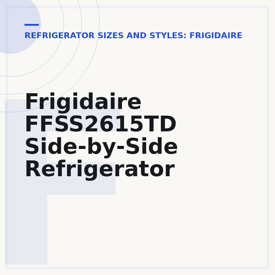 Frigidaire FFSS2615TD Side-by-Side Refrigerator