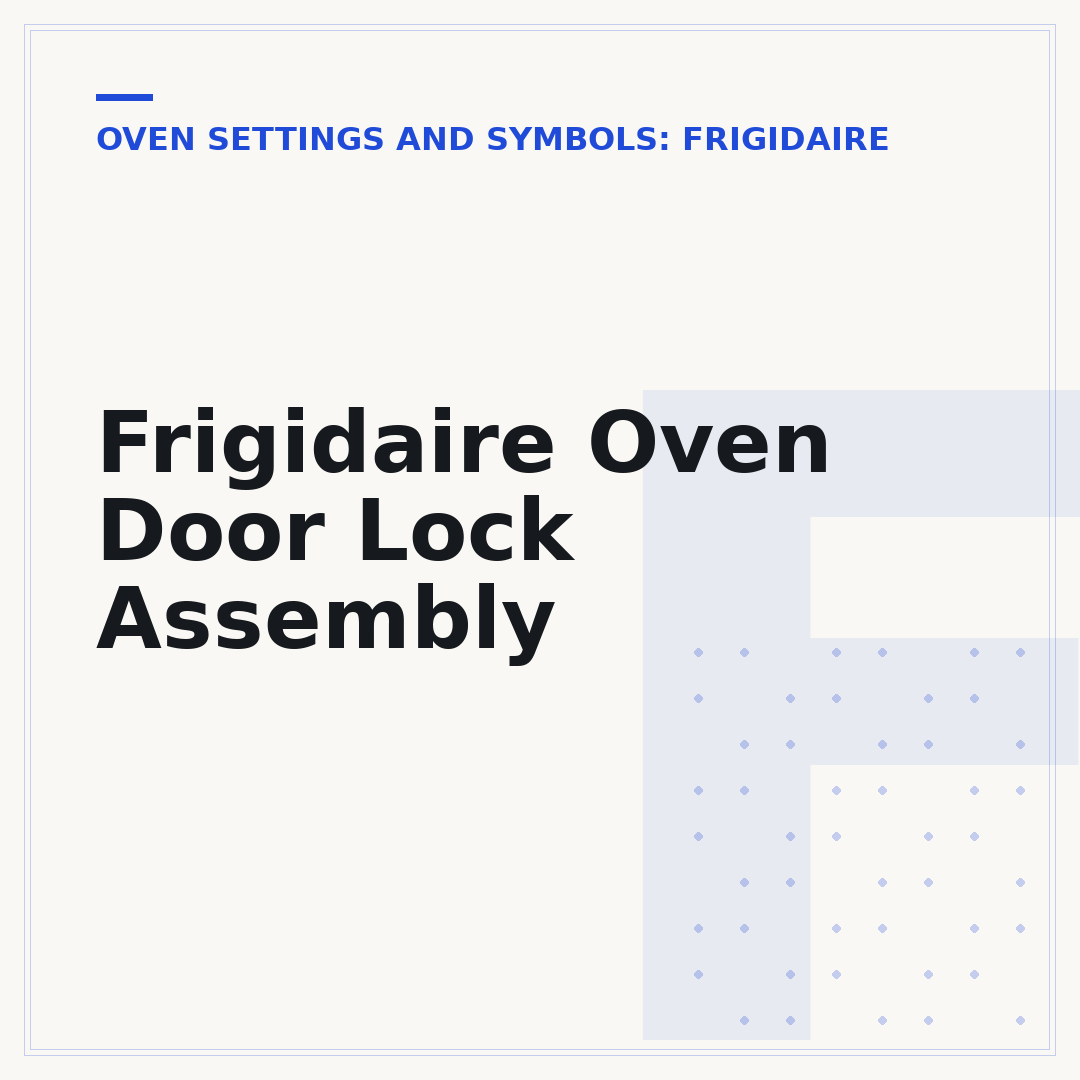 Frigidaire Oven Door Lock Assembly