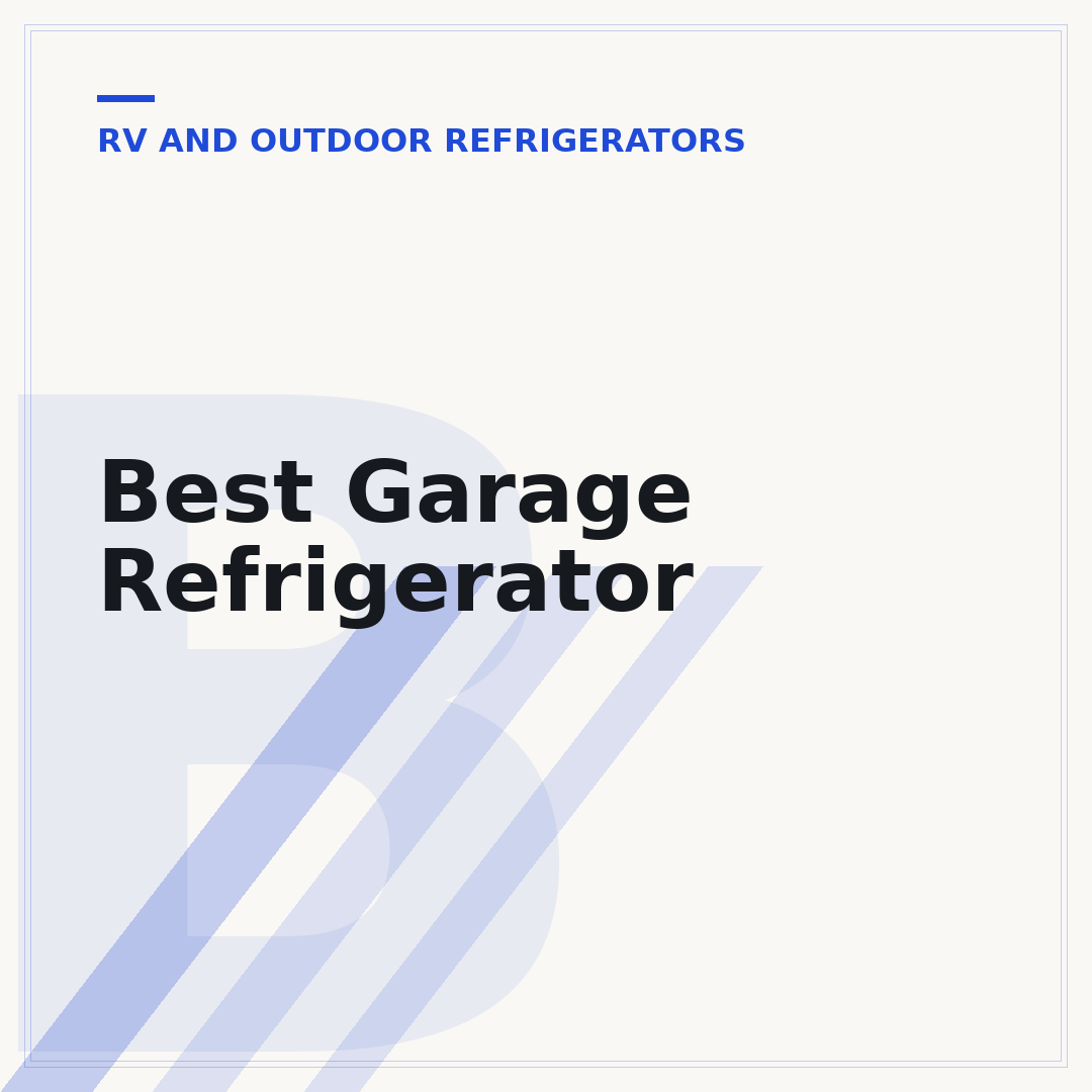 Best Garage Refrigerator