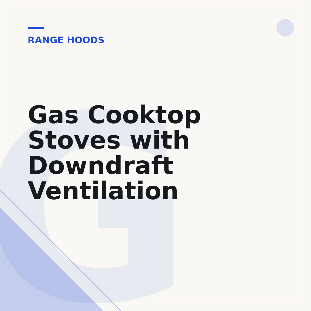 Gas Cooktop Stoves with Downdraft Ventilation