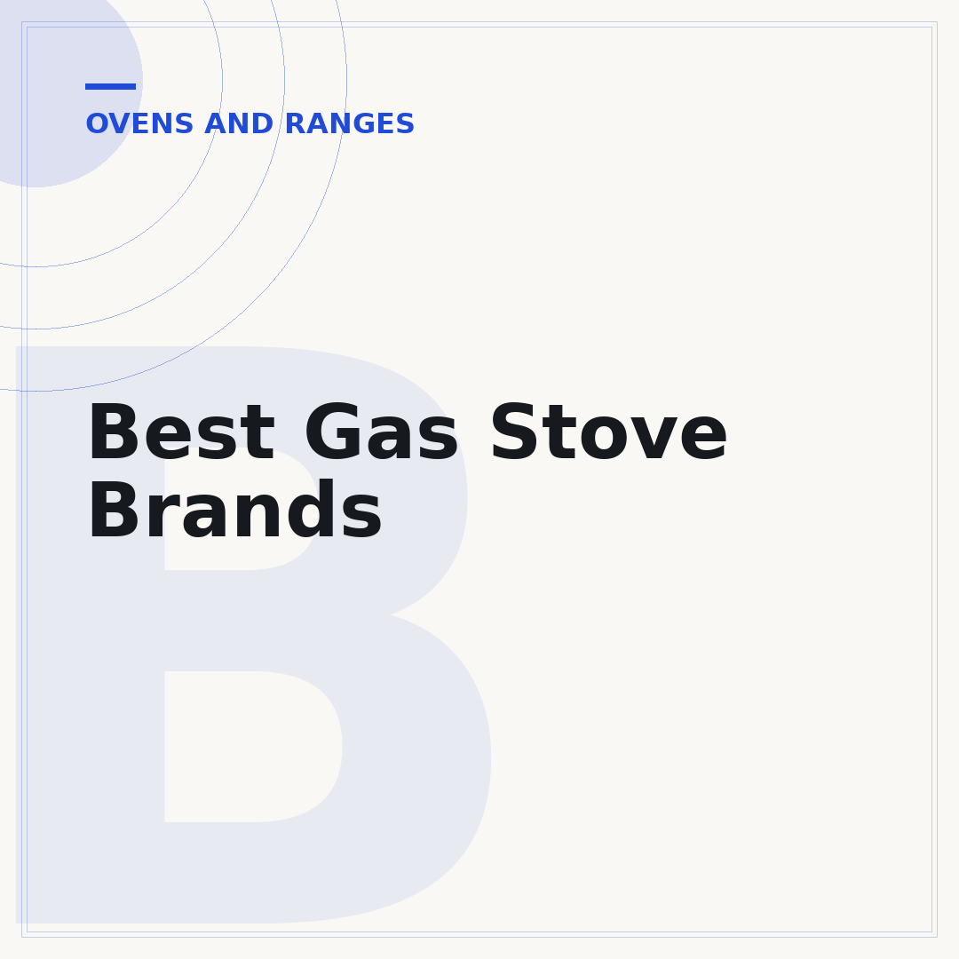 Best Gas Stove Brands