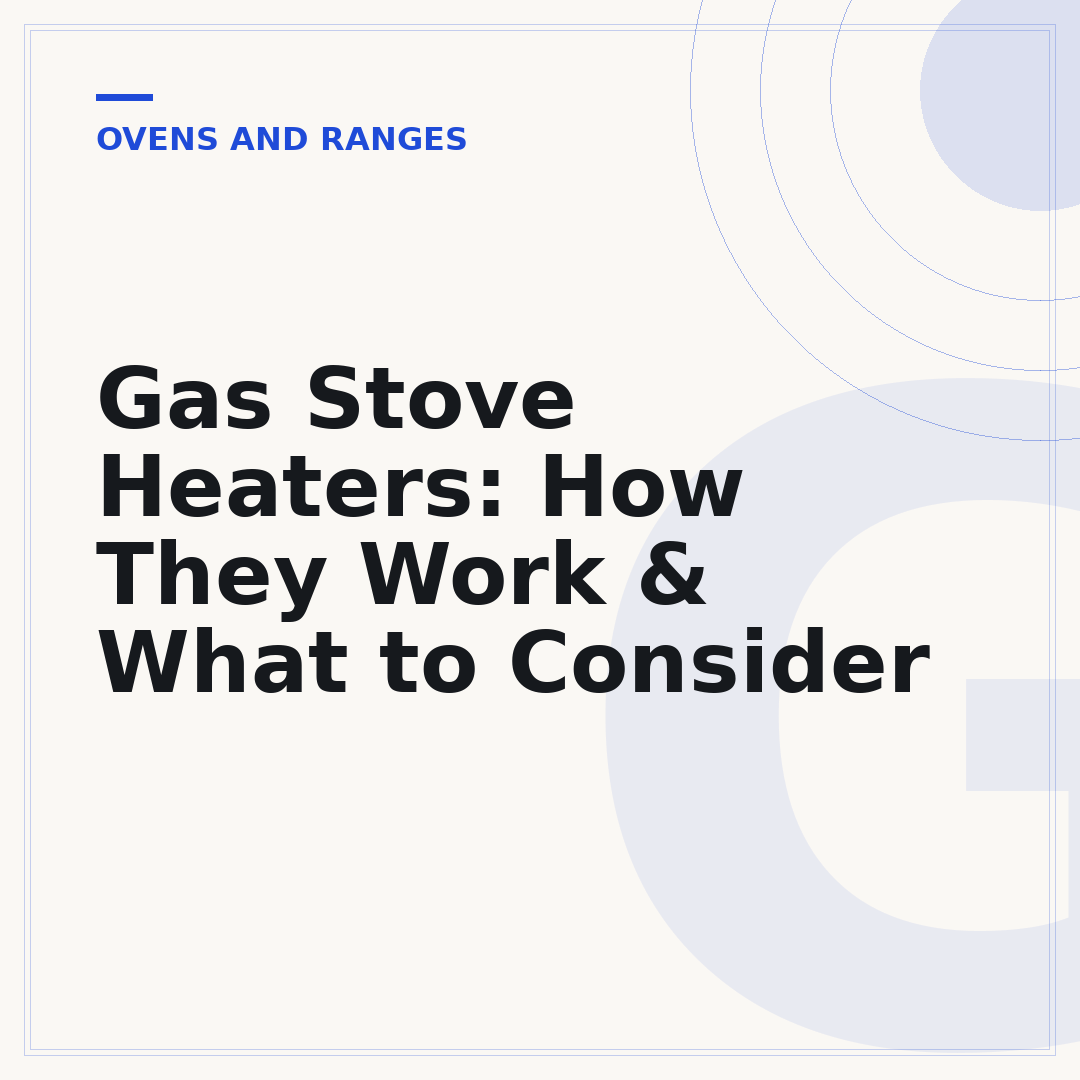 Gas Stove Heaters: How They Work & What to Consider