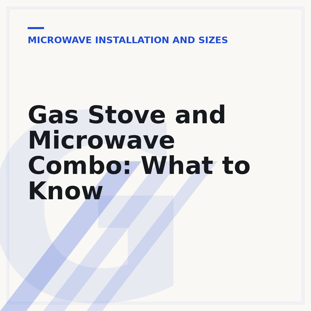 Gas Stove and Microwave Combo: What to Know