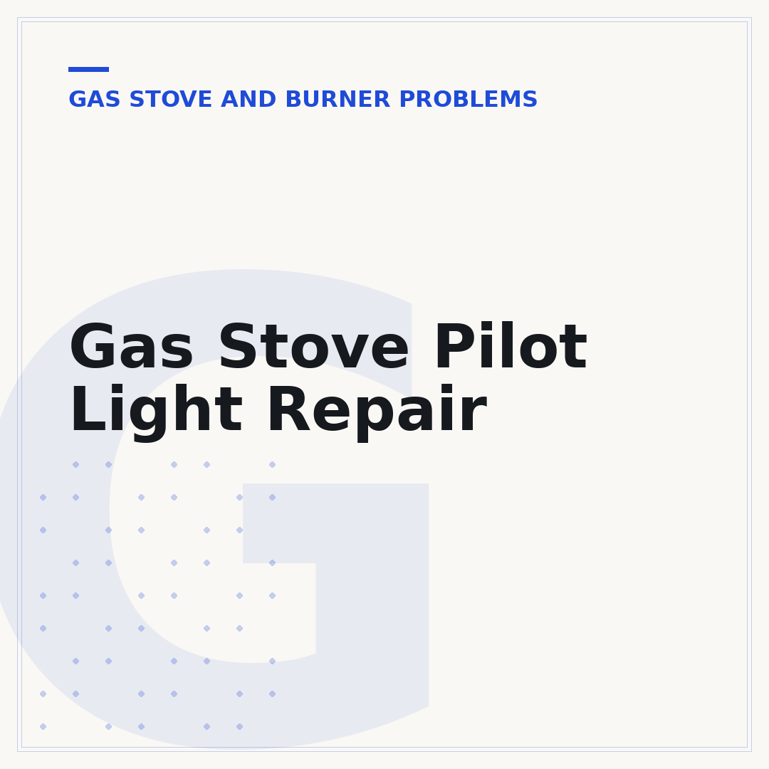 Gas Stove Pilot Light Repair