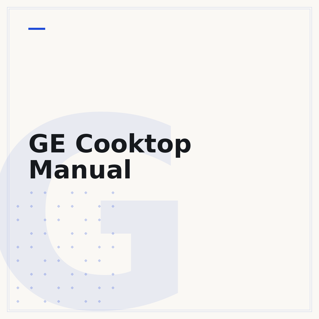 GE Cooktop Manual