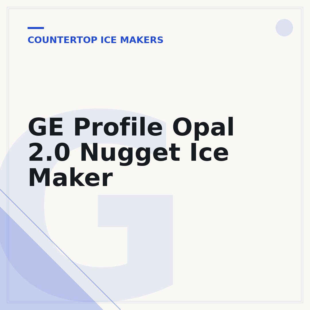 GE Profile Opal 2.0 Nugget Ice Maker