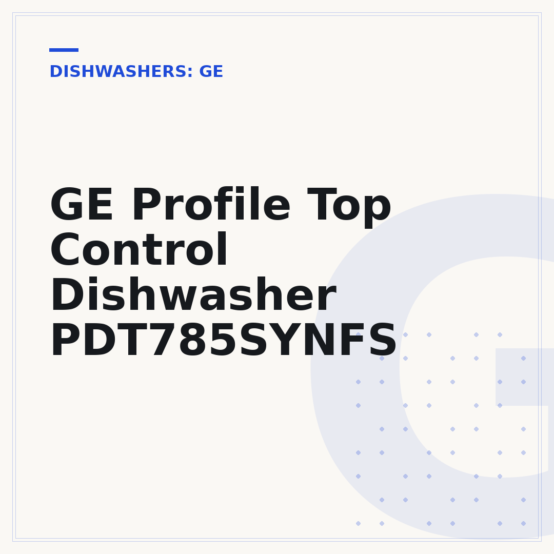 GE Profile Top Control Dishwasher PDT785SYNFS