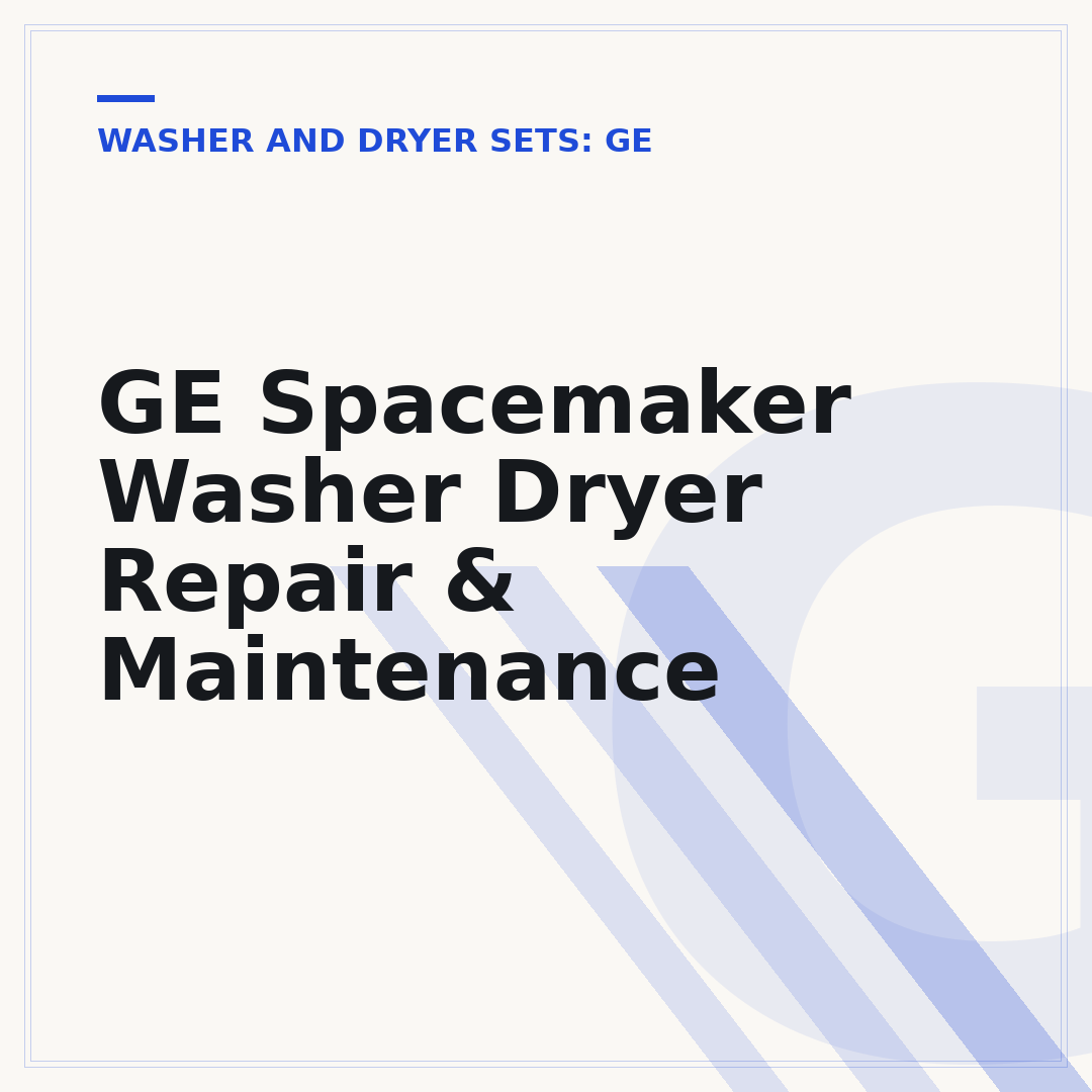 GE Spacemaker Washer Dryer Repair & Maintenance