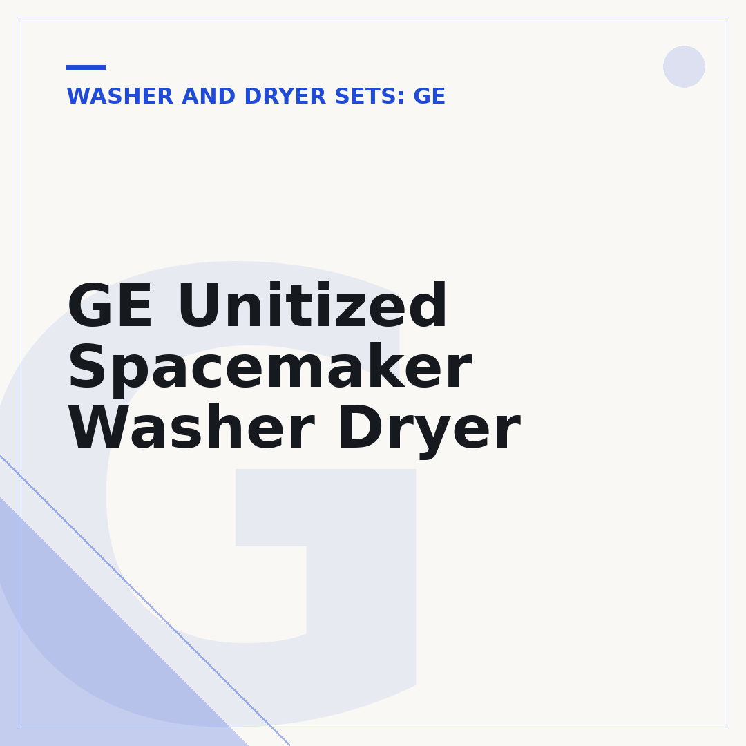 GE Unitized Spacemaker Washer Dryer