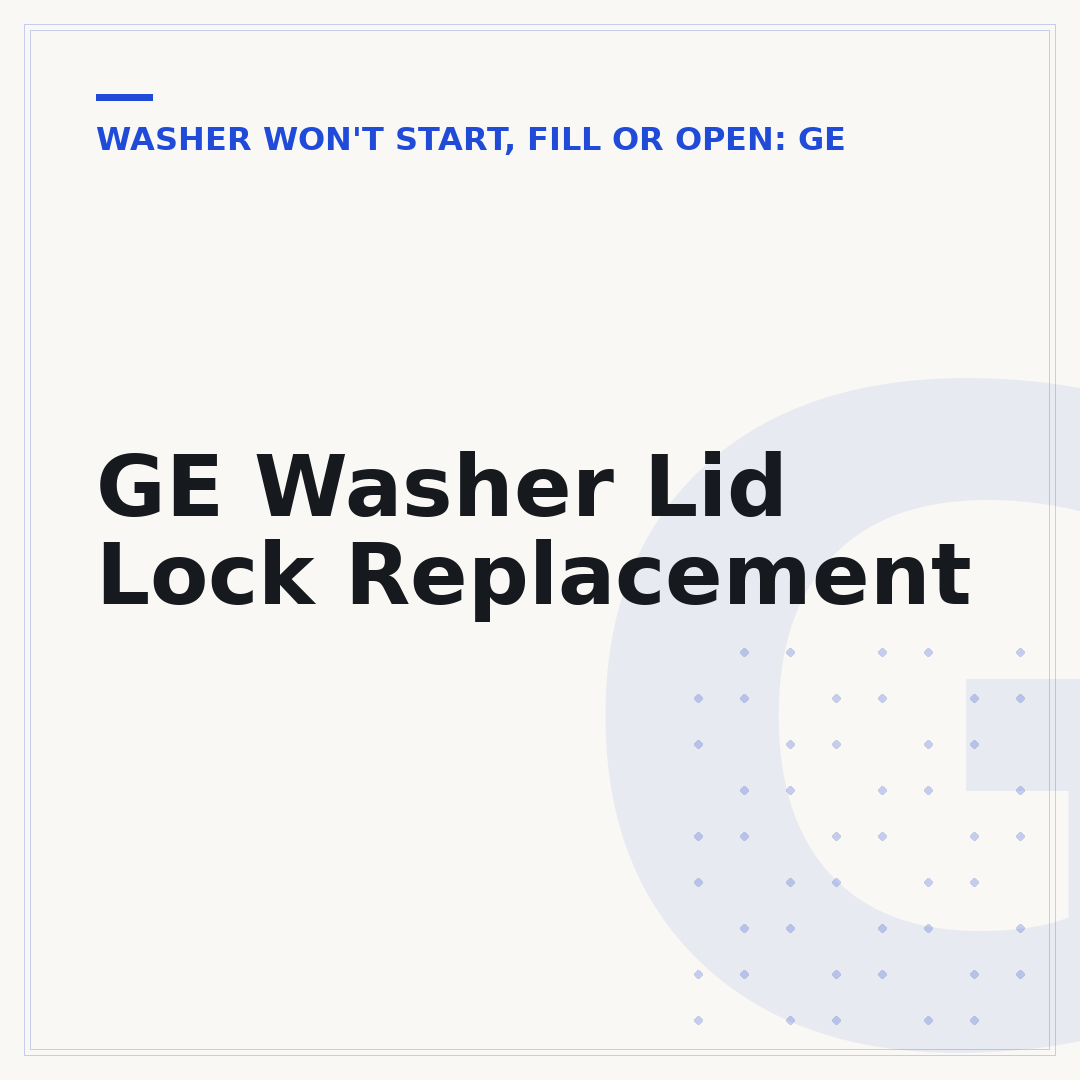GE Washer Lid Lock Replacement