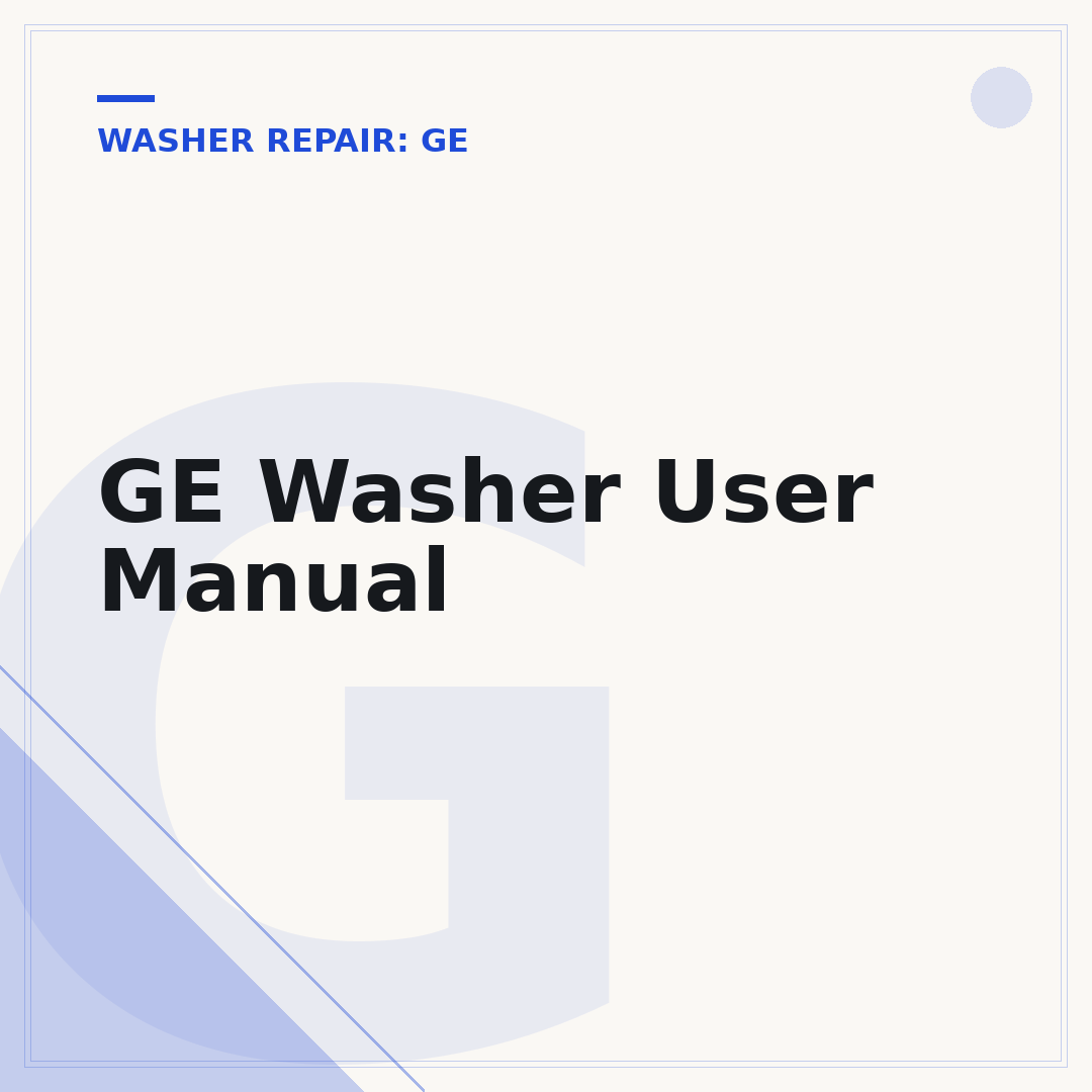 GE Washer User Manual